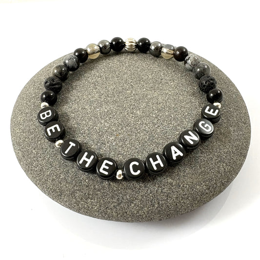 BE THE CHANGE Mantra Bracelet