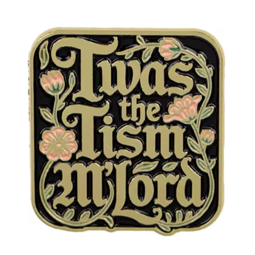 Twas the Tism M'Lord