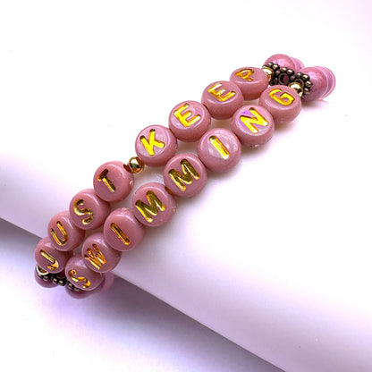 *Just Keep Swimming* Mantra Bracelet