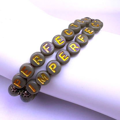 *Perfectly Imperfect* Mantra Bracelet