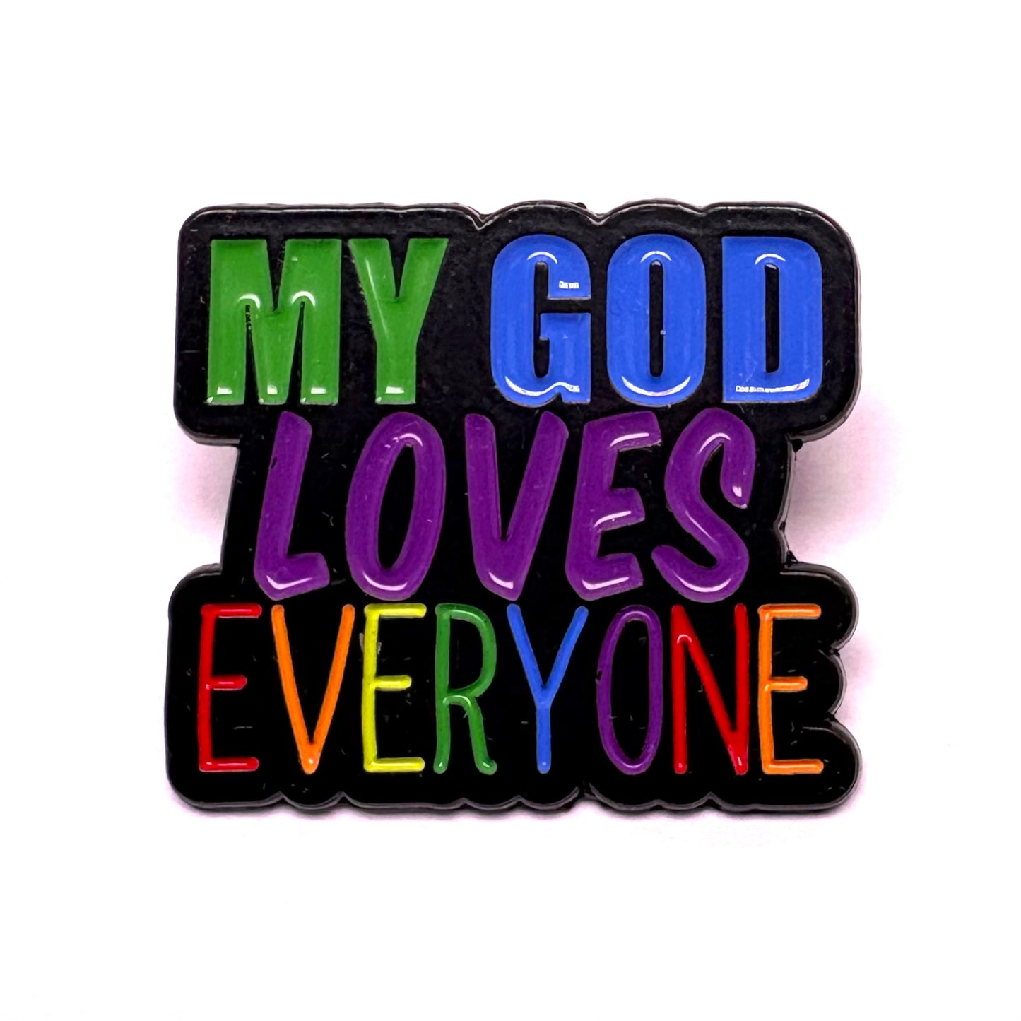 *My God Loves Everyone* Lapel Pin