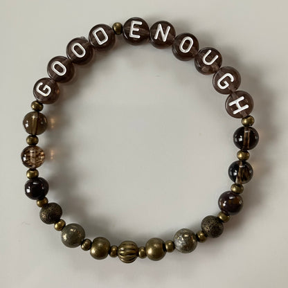 *Good Enough* Mantra Bracelet