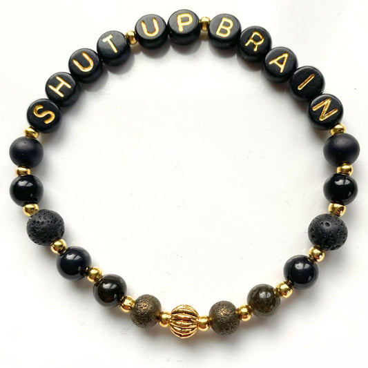 *Shut Up Brain* Mantra Bracelet