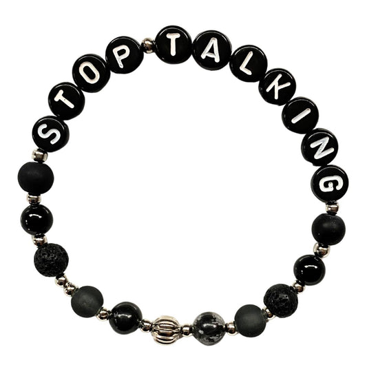 STOP TALKING Mantra Bracelet