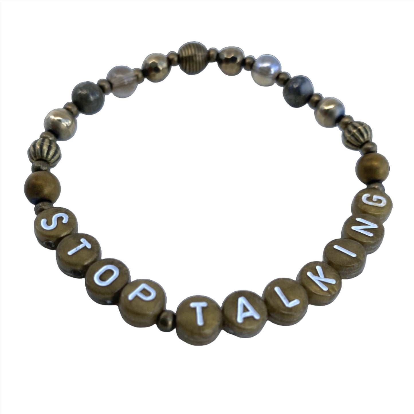 *Stop Talking* Mantra Bracelet